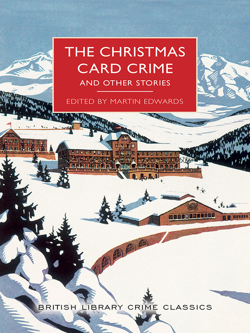 Title details for The Christmas Card Crime and Other Stories by Martin Edwards - Available